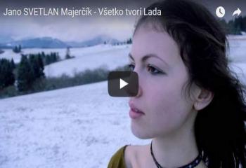 Jano SVETLAN Majerčík - Všetko tvorí Lada 