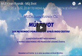 MUDr Ivan Rusnák - Můj život 